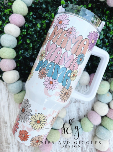 Mama 30oz or 40oz tumbler Mother's day Gifts for mom HG
