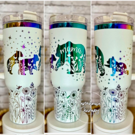 Mama Bear, Mothers Day Gift,  Tumbler 30oz or 40oz HG